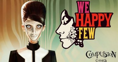 We Happy Few Walkthrough